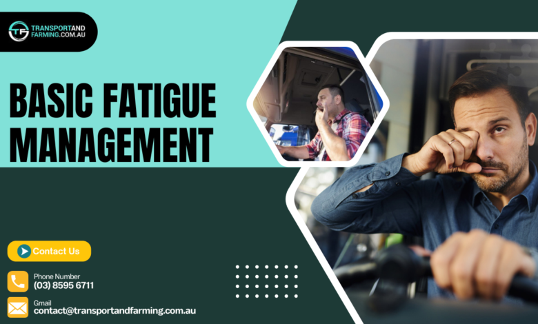 Basic Fatigue Management