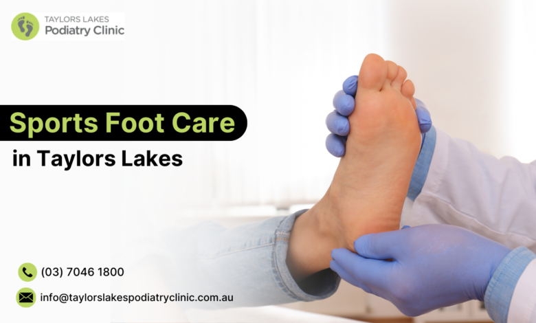 Sports Foot Care in Taylors Lakes