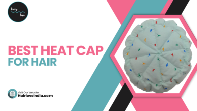 Best Heat Cap for Hair