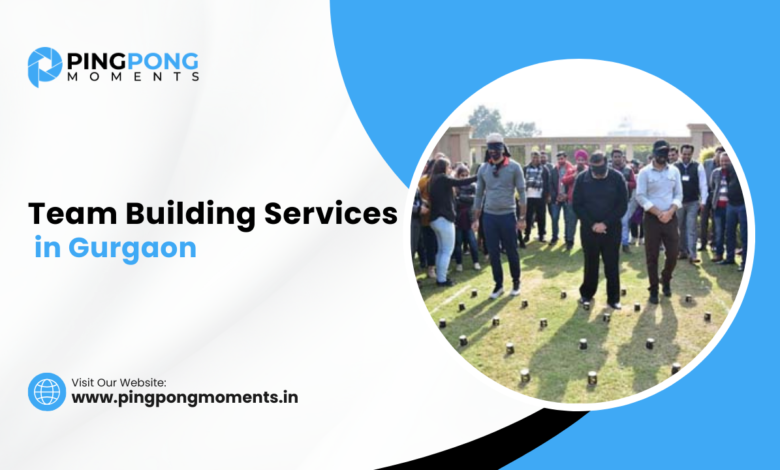 Team Building Services in Gurgaon