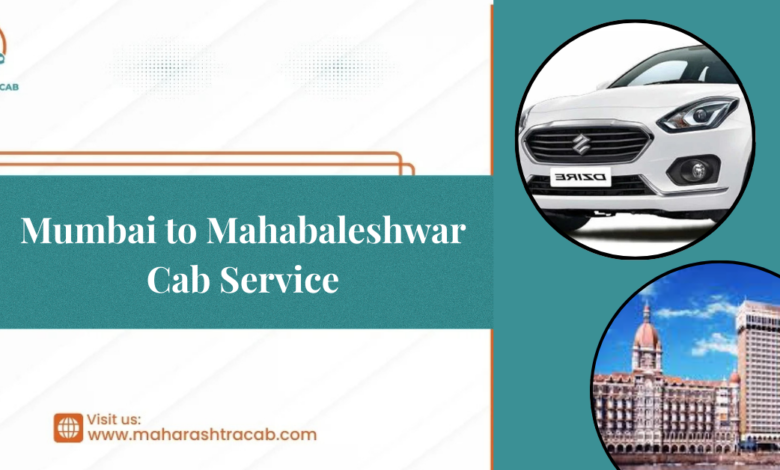 Mumbai to Mahabaleshwar Cab Service