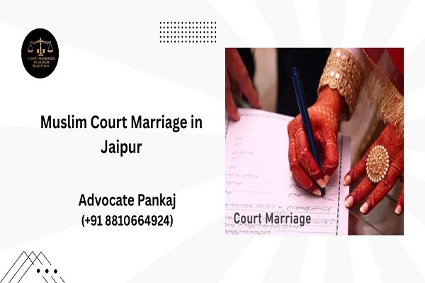 Muslim Court Marriage Registration in Jaipur
