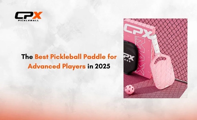 Best Pickleball Paddle for Advanced Players